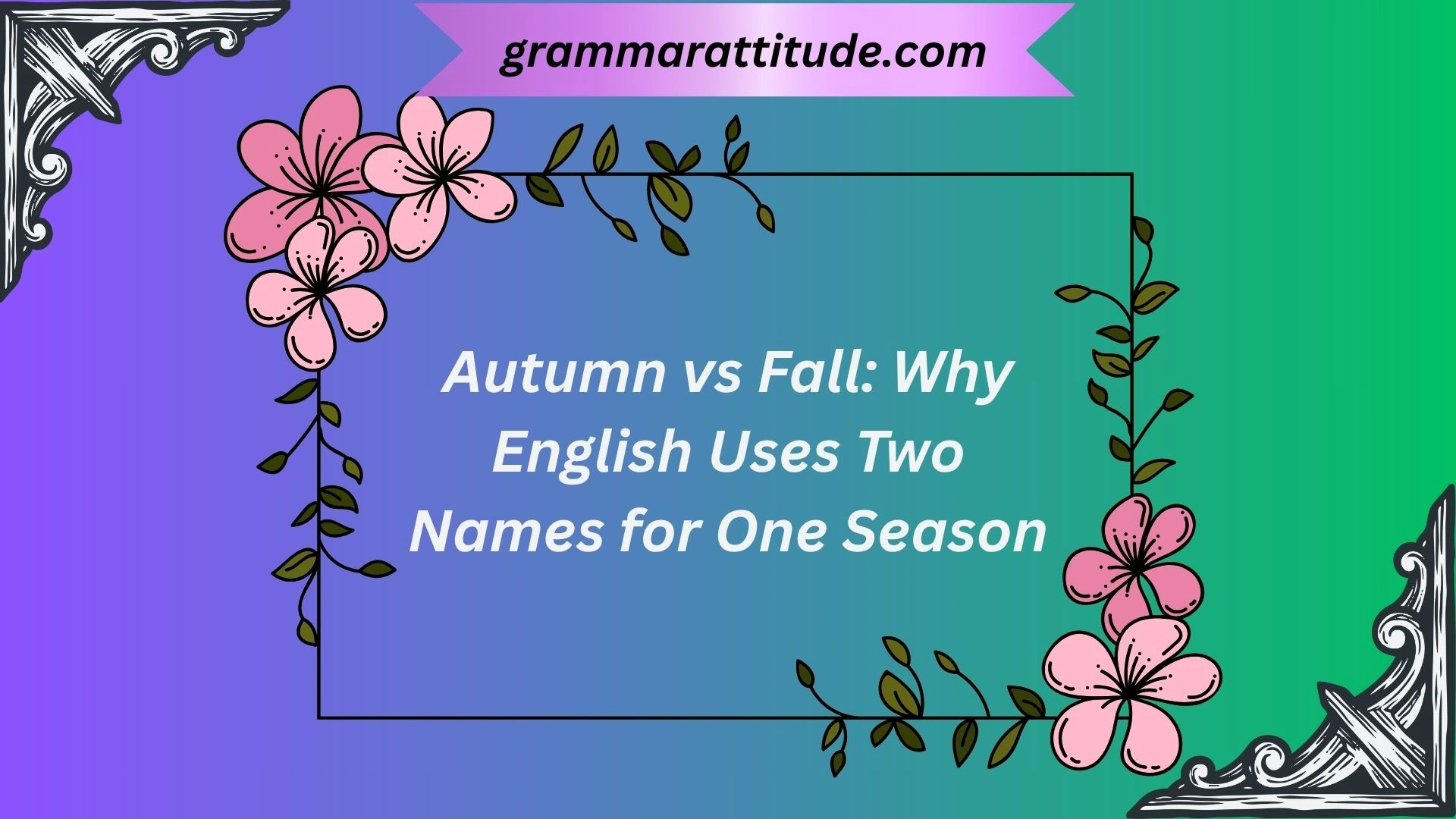 Autumn vs Fall