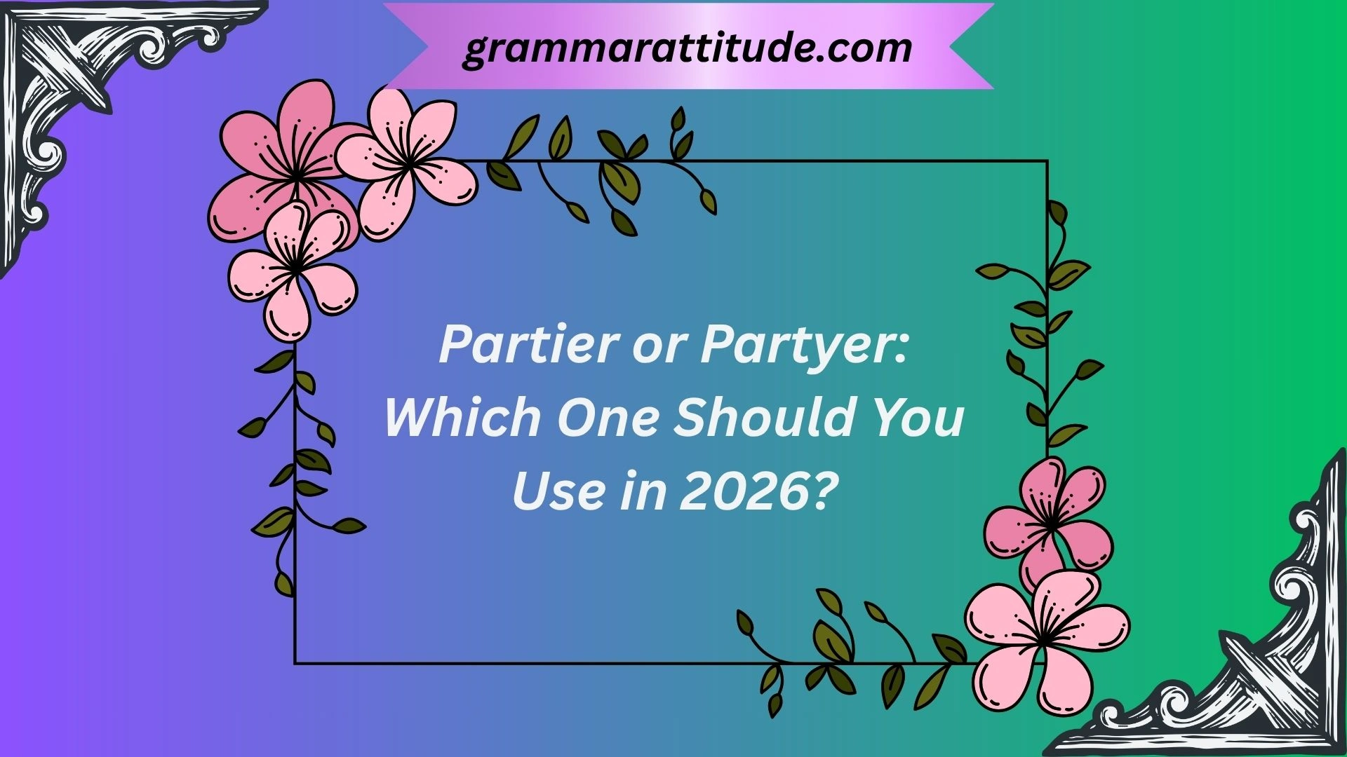 Partier or Partyer