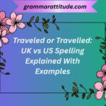 Traveled or Travelled