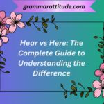 Hear vs Here