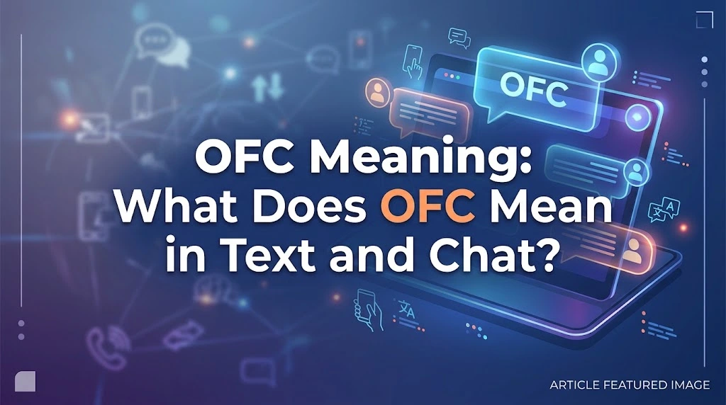 OFC Meaning