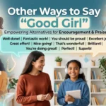 Other Ways to Say “Good Girl